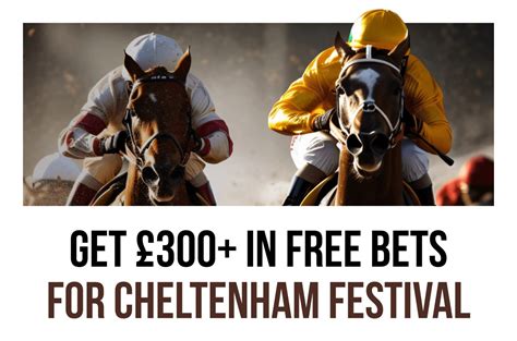 cheltenham festival offers|Cheltenham Festival Free Bets .